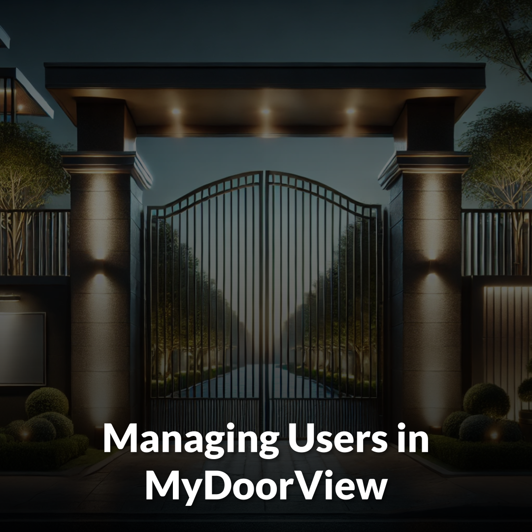 Managing Users in MyDoorView